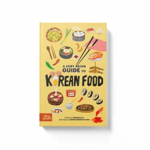 A Very Asian Guide To Korean Food