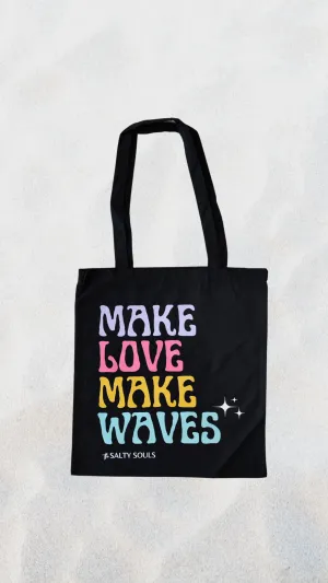 MAKE LOVE MAKE WAVES TOTE