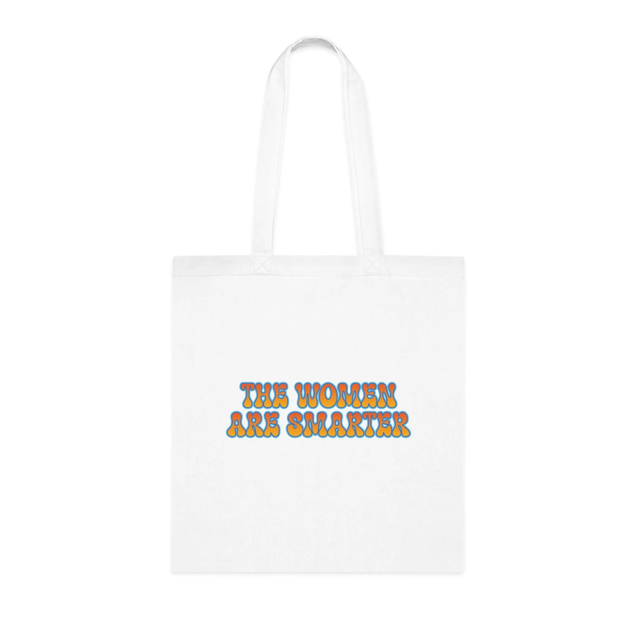 The Women Are Smarter Cotton Tote