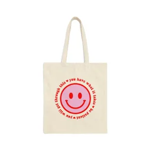 You Will Get Through This Tote Bag